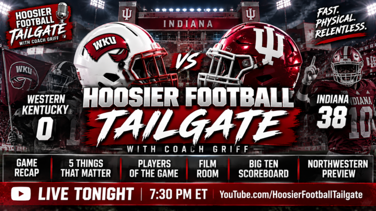 Hoosier Football Tailgate live tonight at 7:30 PM ET following Indiana's 38-0 win over Western Kentucky and previewing Northwestern