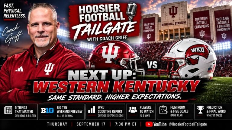 Coach Griff with Indiana and Western Kentucky helmets: Next Up Western Kentucky — Same Standard. Higher Expectations. Hoosier Football Tailgate live September 17 at 7:30 PM ET.