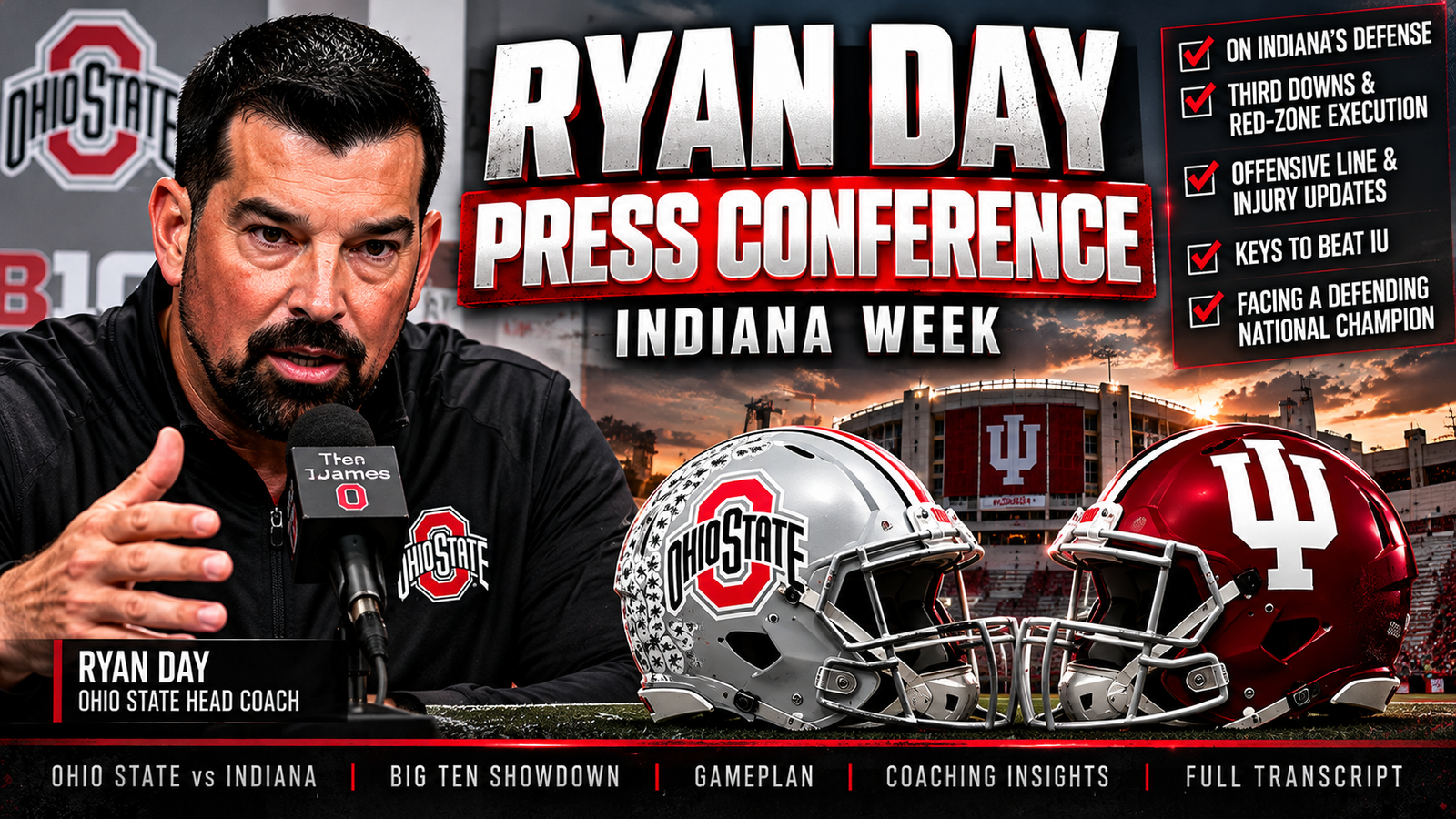 Ryan Day Knows What Ohio State Must Fix Against Indiana: Third Downs, Protection and 60 Minutes